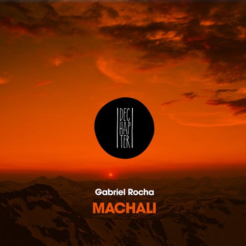 Gabriel Rocha - Machali [DE98]
